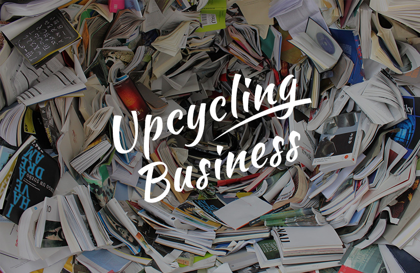 How To Start an Upcycling Business?