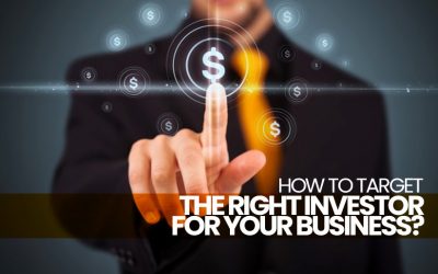 How To Target The Right Investor For Your Business?