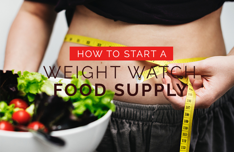 How To Start a Weight Watch Food Supply?