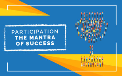 Participation – The Mantra of Success