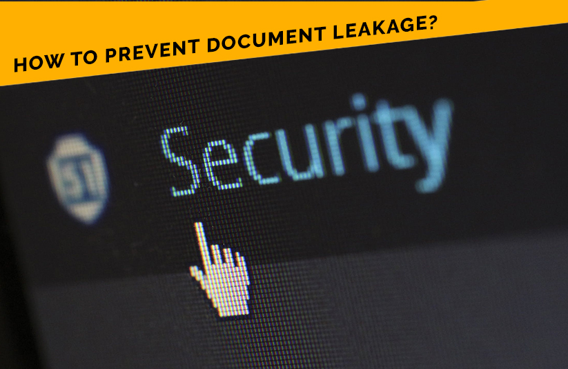 How To Prevent Document Leakage?
