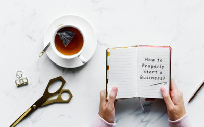 How to Properly Start a Business?