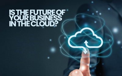 Is The Future Of Your Business In The Cloud?