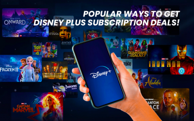 Popular Ways to Get Disney Plus Subscription Deals