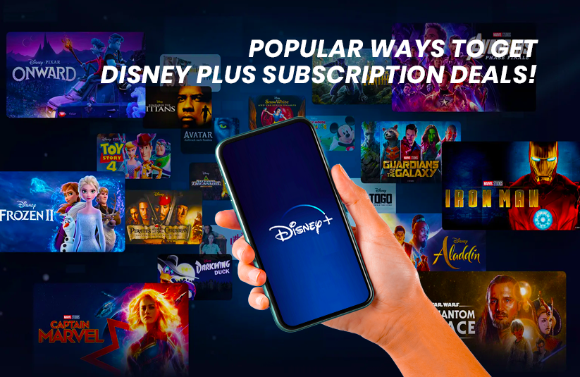 Popular Ways to Get Disney Plus Subscription Deals
