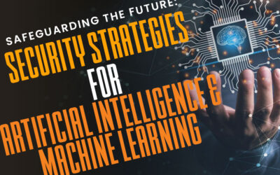 Safeguarding the Future: Security Strategies for Artificial Intelligence and Machine Learning