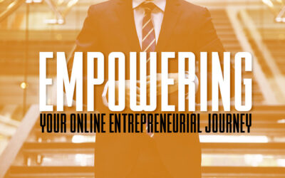 Empowering Your Online Entrepreneurial Journey