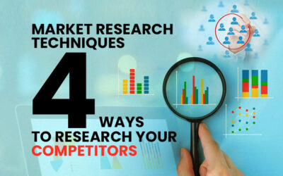 Market Research Techniques: 4 Ways to Research Your Competitors