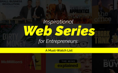 Inspirational Web Series for Entrepreneurs: A Must-Watch List