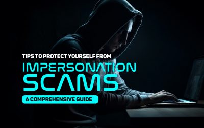 Tips to Protect Yourself from Impersonation Scams