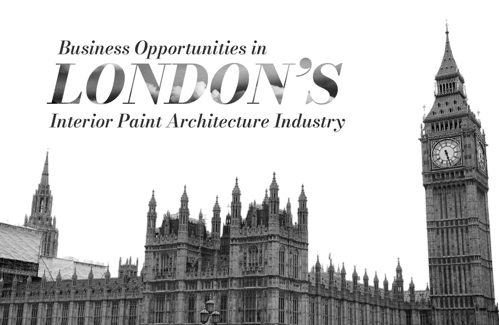 Business Opportunities In London s Interior Paint Architecture Our business-opportunities-in-london-s-interior-paint-architecture-our