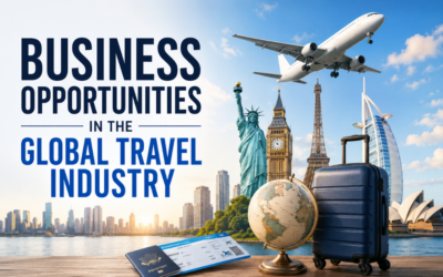 Business Opportunities in the Global Travel Industry