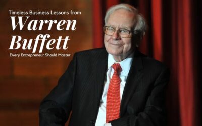 Timeless Business Lessons from Warren Buffett Every Entrepreneur Should Master