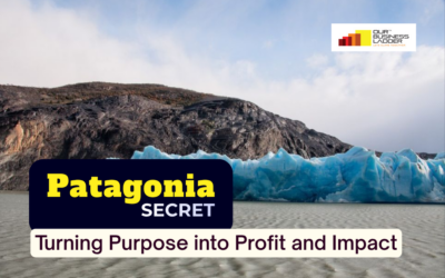 Patagonia’s Secret: Turning Purpose into Profit and Impact