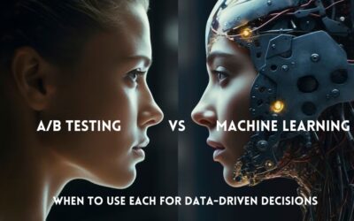 A/B Testing vs. Machine Learning: When to Use Each for Data-Driven Decisions
