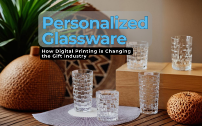 Personalized Glassware: How Digital Printing is Changing the Gift Industry