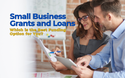 Small Business Grants vs. Loans: Which is the Best Funding Option for You?