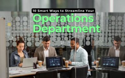 10 Smart Ways to Streamline Your Operations Department to Save Money