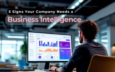 5 Signs Your Company Needs a Business Intelligence Upgrade