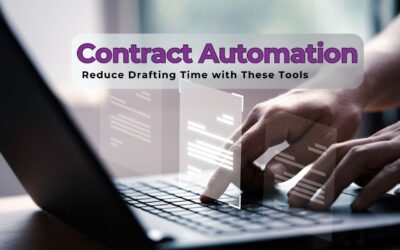 Contract Automation 101: Reduce Drafting Time with These Tools