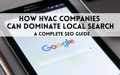 How HVAC Companies Can Dominate Local Search: A Complete SEO Guide