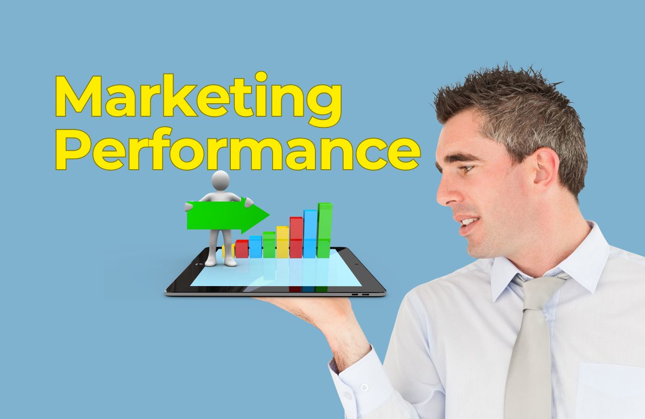 How to Measure Your Marketing Performance Effectively