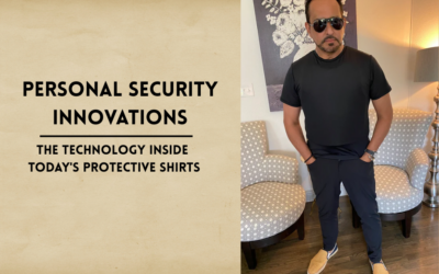 Personal Security Innovations: The Technology Inside Today’s Protective Shirts