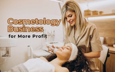 Trendy Services to Add to Your Cosmetology Business for More Profit