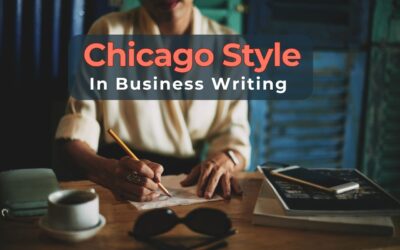 Chicago Style in Business Writing How to Use It for Professional Reports and Research