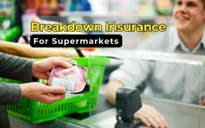 Equipment Breakdown Insurance for Supermarkets A Must-Have or a Luxury