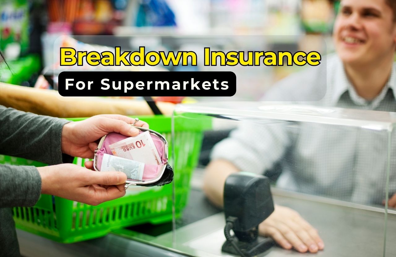 Equipment Breakdown Insurance for Supermarkets: A Must-Have or a Luxury?