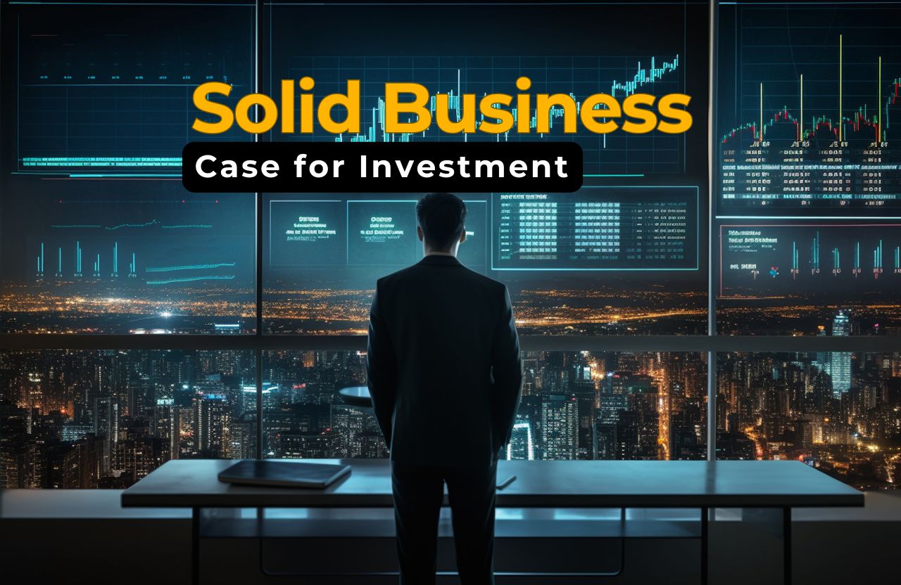 How to Build a Solid Business Case for Investment: Essential Tips!