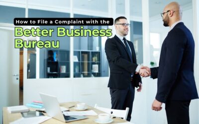 How to File a Complaint with the Better Business Bureau and Protect Your Rights