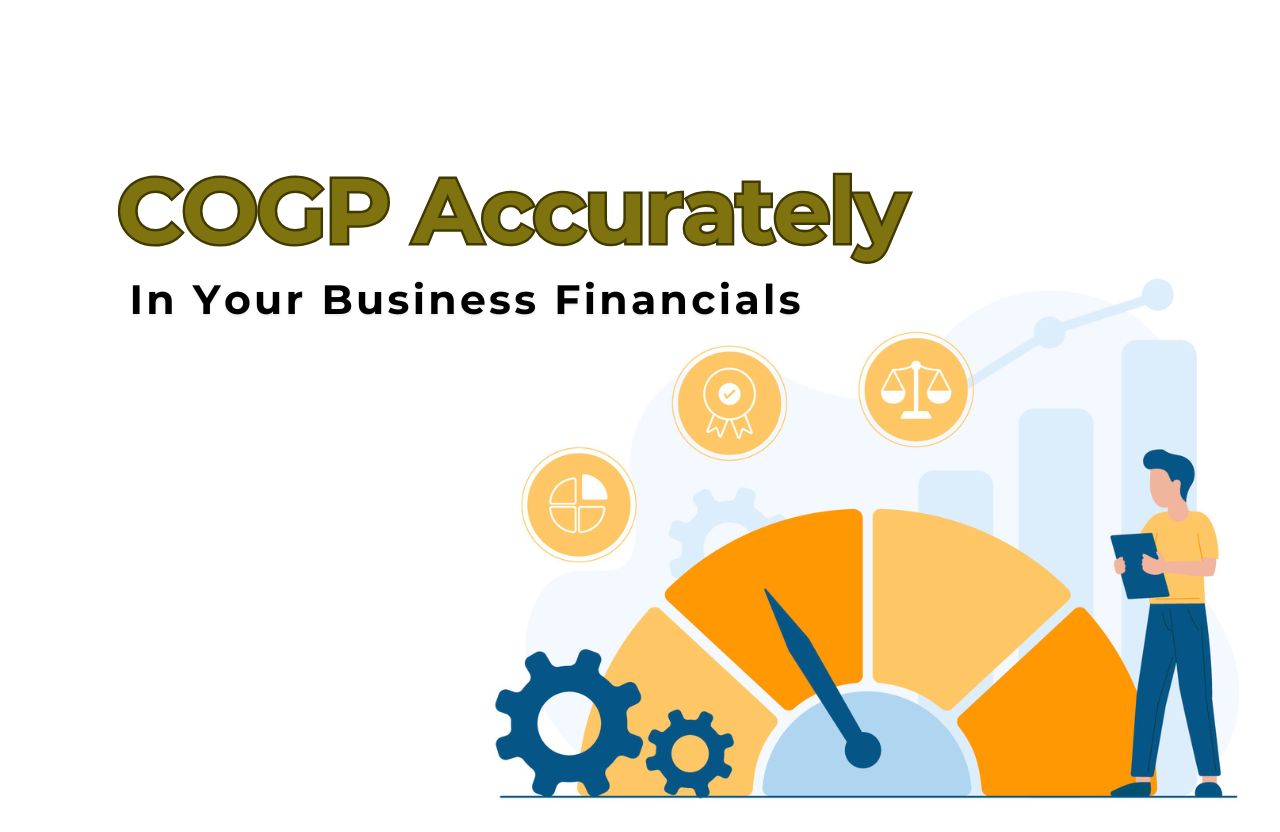How to Track and Report COGP Accurately in Your Business Financials