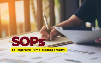 Using SOPs to Improve Time Management and Reduce Operational Errors
