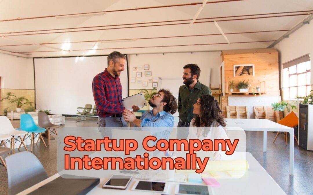 How to Register a Startup Company Internationally
