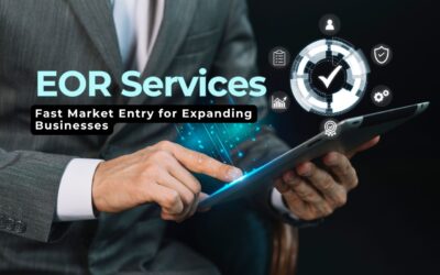 How EOR Services Enable Fast Market Entry for Expanding Businesses