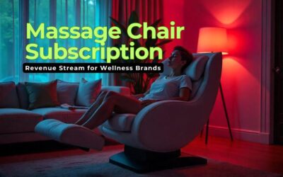 Massage Chair Subscription Models: A New Revenue Stream for Wellness Brands