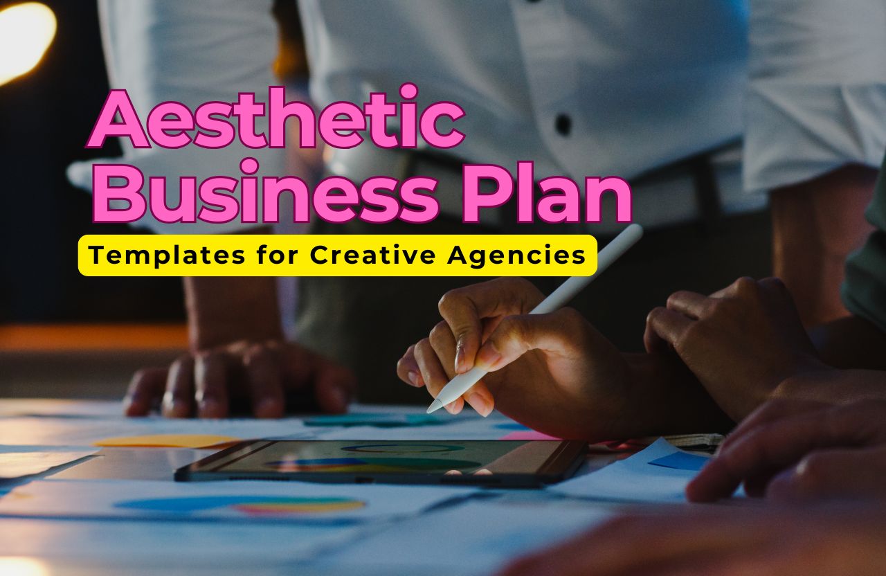 Aesthetic Business Plan Templates for Creative Agencies and Freelancers