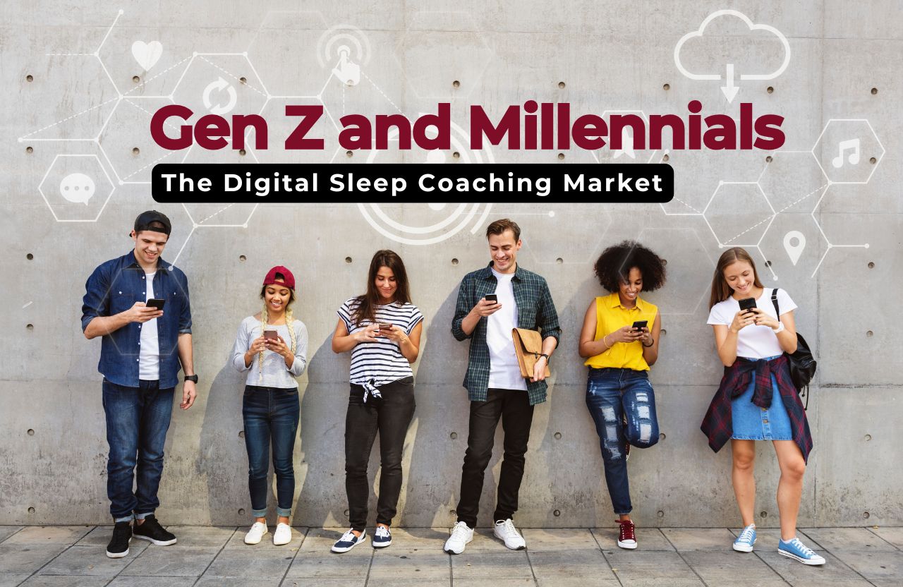 How Gen Z and Millennials Are Driving the Digital Sleep Coaching Market