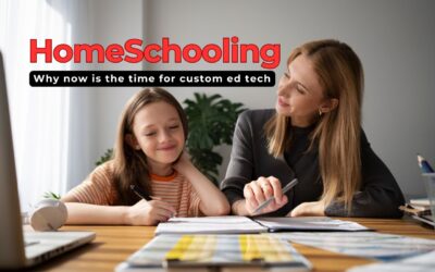 The rise of homeschooling: why now is the time for custom ed tech