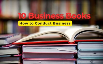 10 Books That Will Teach You How to Conduct Business
