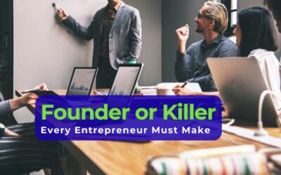 Founder or Killer? The Brutal Choice Every Entrepreneur Must Make