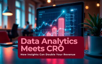 Data Analytics Meets CRO: How Insights Can Double Your Revenue
