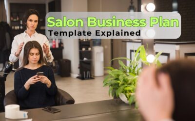 The Essential Sections of a Salon Business Plan Template Explained
