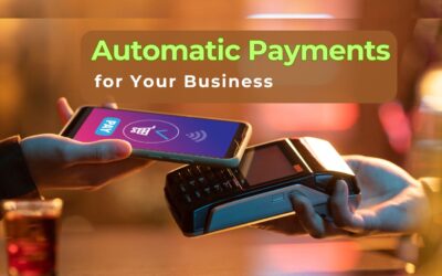 How to Set Up Automatic Payments for Your Business