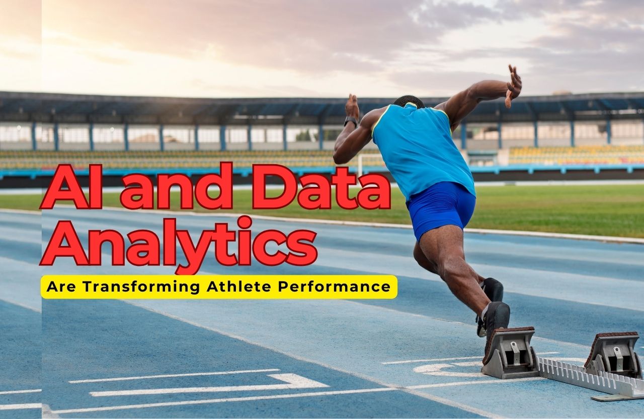 How AI and Data Analytics Are Transforming Athlete Performance in India