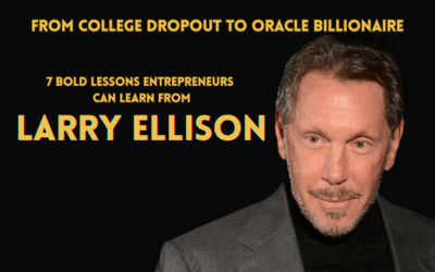 From College Dropout to Oracle Billionaire 7 Bold Lessons Entrepreneurs Can Learn from Larry Ellison
