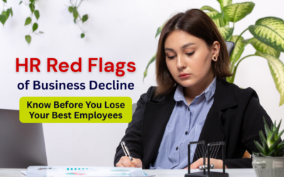 HR Red Flags of Business Decline