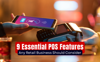9 Essential POS Features Any Retail Business Should Consider
